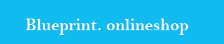zum Blueprint. onlineshop blueprint. onlineshop